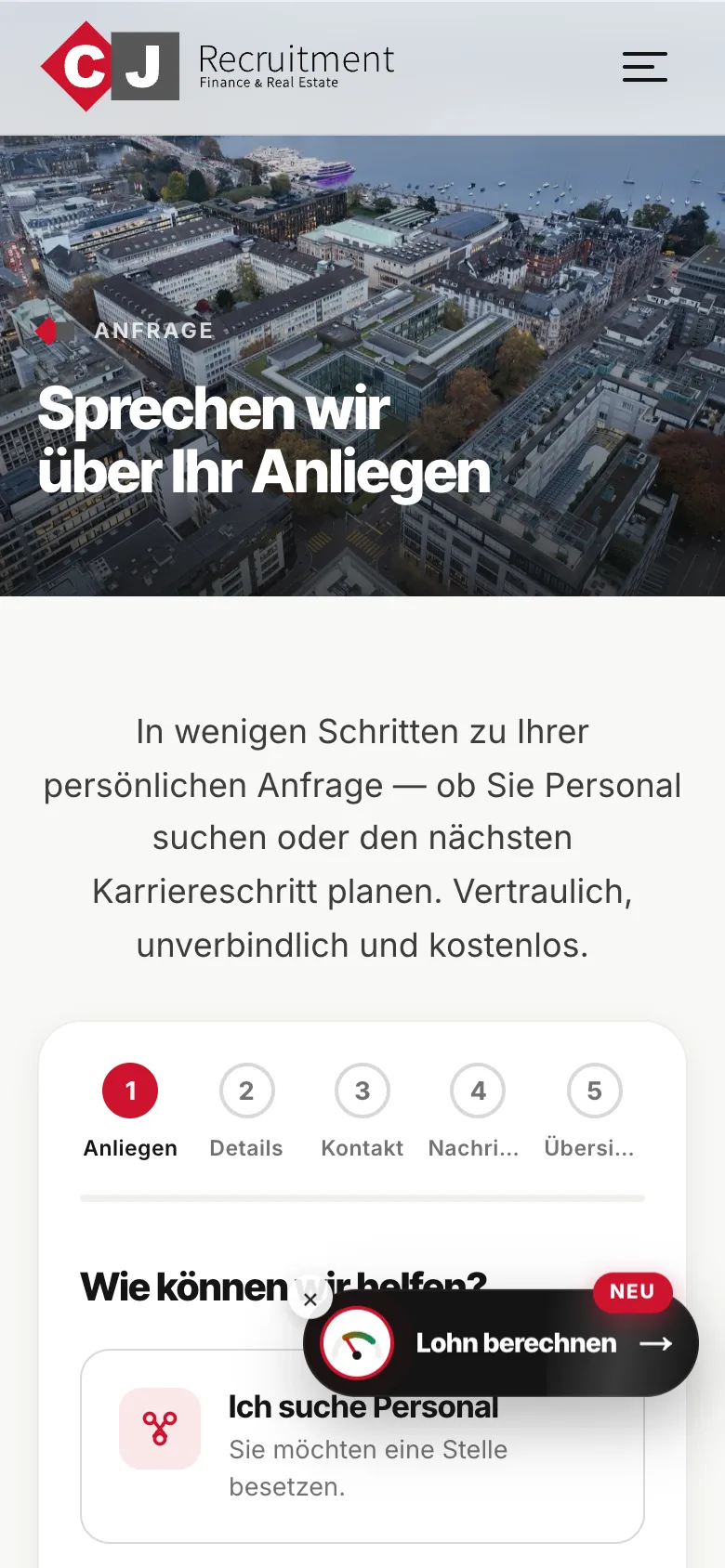 CJ Recruitment – Anfrage-Wizard in fünf Schritten, zuerst das Anliegen